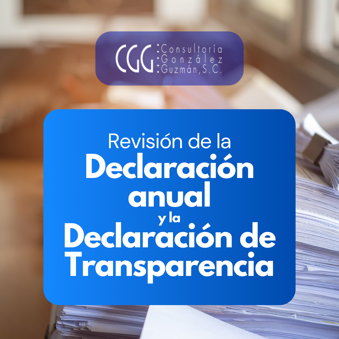 revisión de la declaración anual y declaración de transparencia revisión de la declaración anual y declaración de transparencia