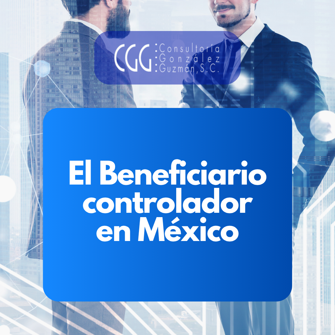 El Beneficiario Controlador en México