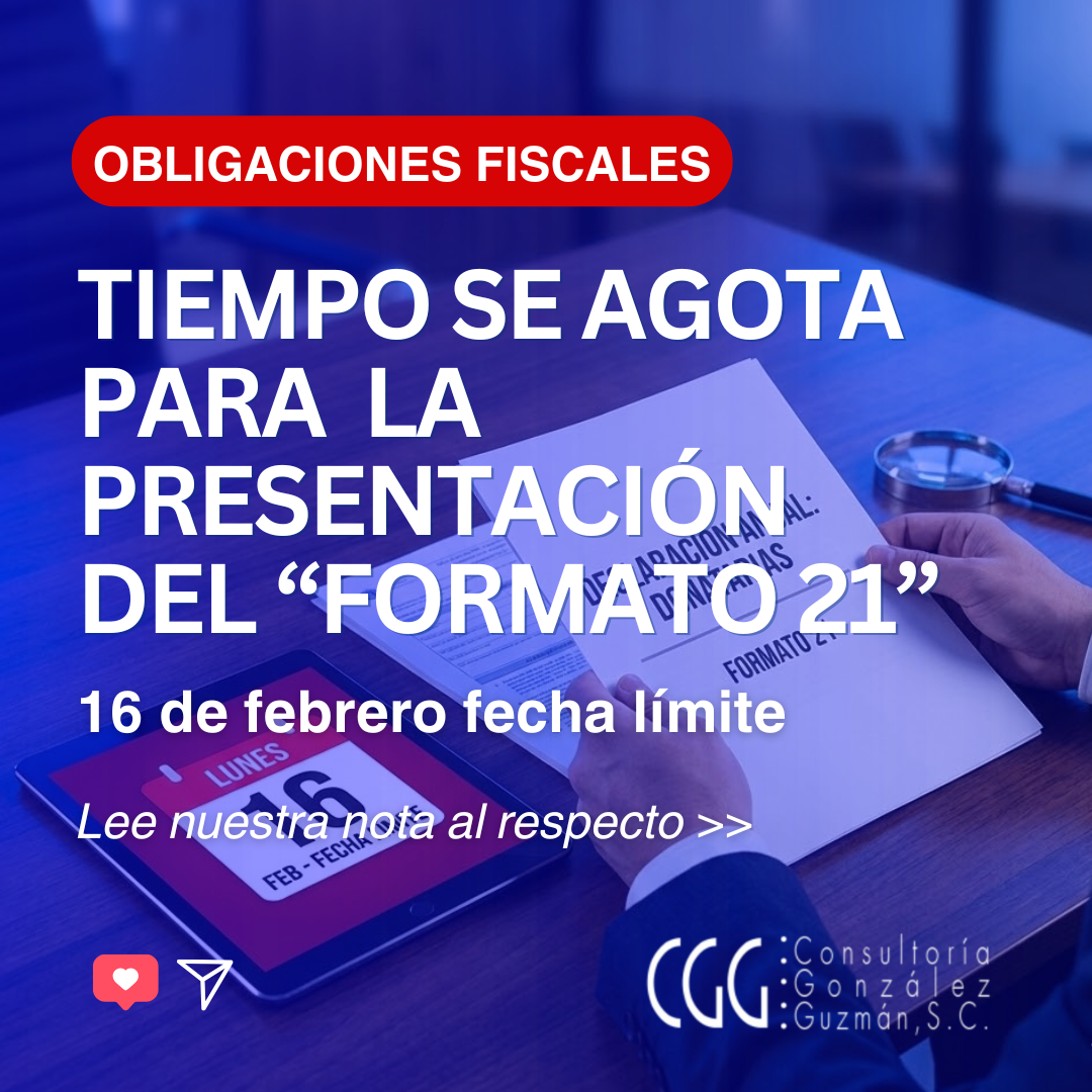 Formato 21: Tu Declaración Anual 2026 y el blindaje de tu autorización para recibir donativos