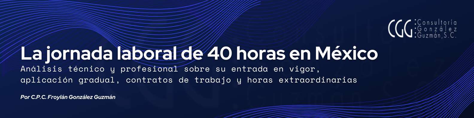La jornada laboral de 40 horas en México