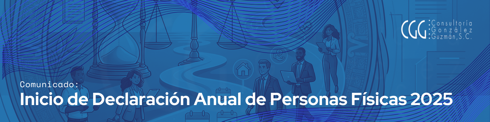 Comunicado: Inicio de Declaración Anual de Personas Físicas 2025